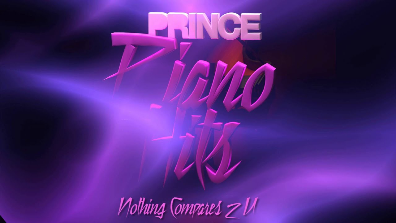 Nothing Compares 2 U (Prince Piano Version)