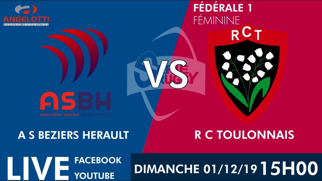 #SérieRugbyLive : AS Béziers Hérault / RC Toulonnais – Féd 1 Féminines, J6 – 1er Décembre 19