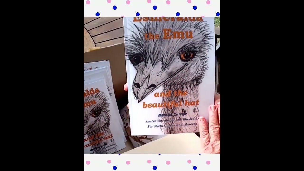 Original Australian Children's story - Esmeralda the Emu and the Beautiful hat