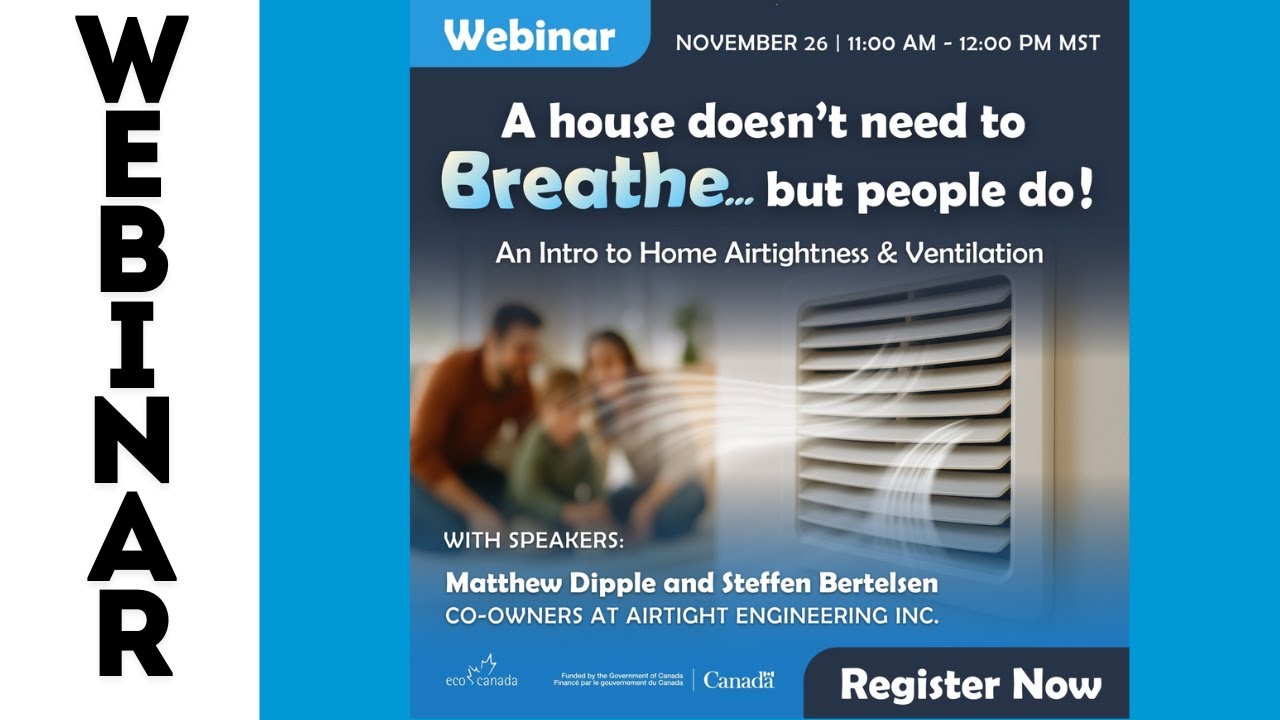 A House Doesn’t Need to Breathe… But People Do! About Home Airtightness and Ventilation