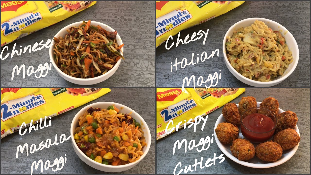 4 Types Maggi Recipe | Chinese Maggi | Cheesy Italian maggi | Chilly Masala Maggi | Crispy Cutlets