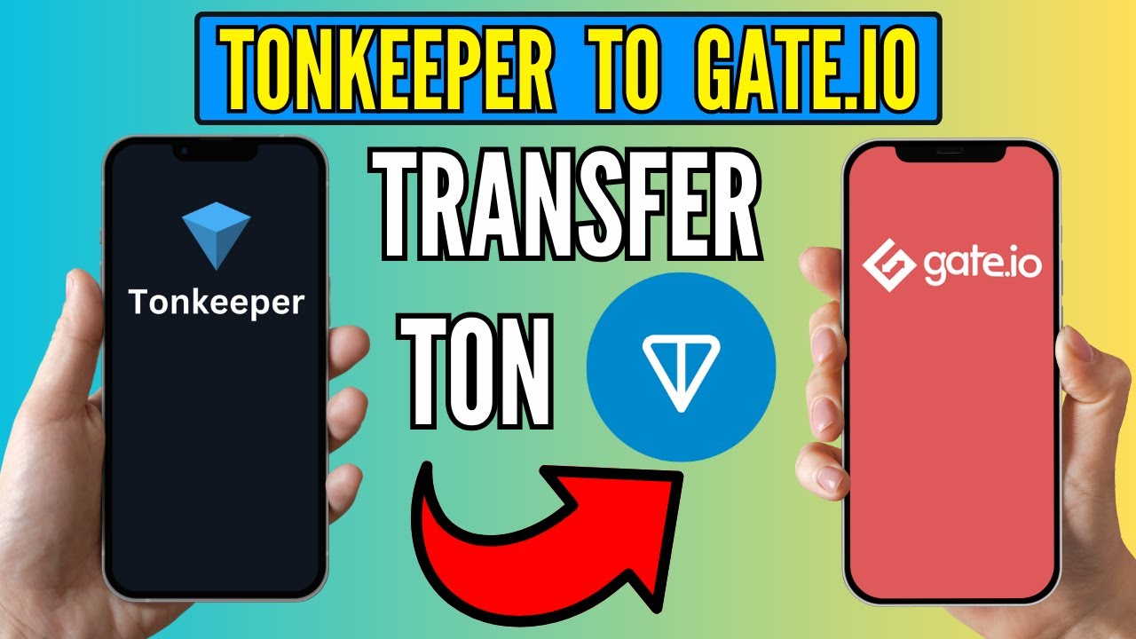 How to Transfer Toncoin From Tonkeeper to Gate.io