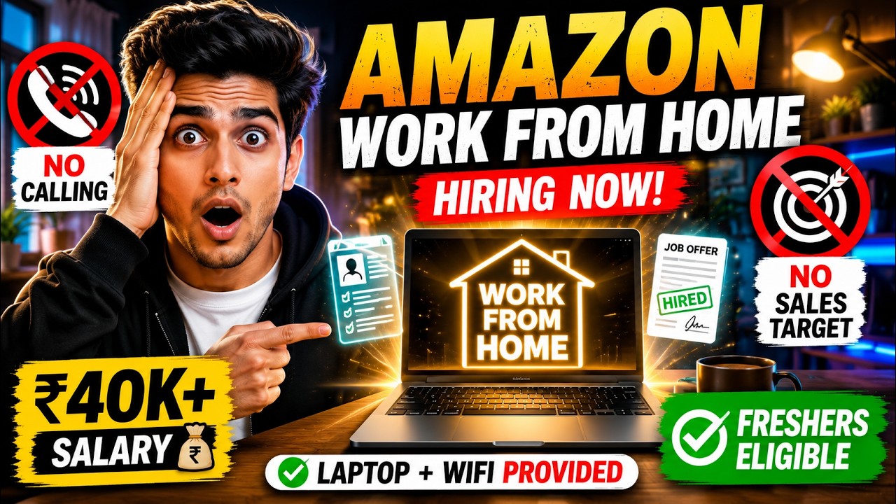 Amazon Work From Home Job 2026 🔥 Back Office Hiring | Freshers Can Apply | No Calling No Sales
