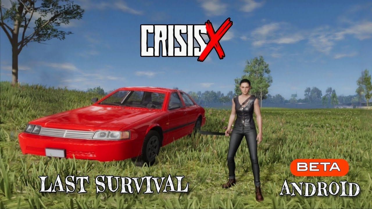 Crisisx Last Survival - New CBT Android Gameplay 