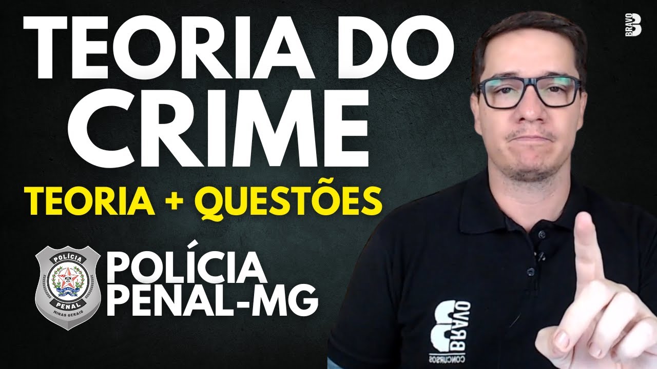 COMO GABARITAR TEORIA DO CRIME NA PPMG I TEORIA + QUEST&Otilde;ES