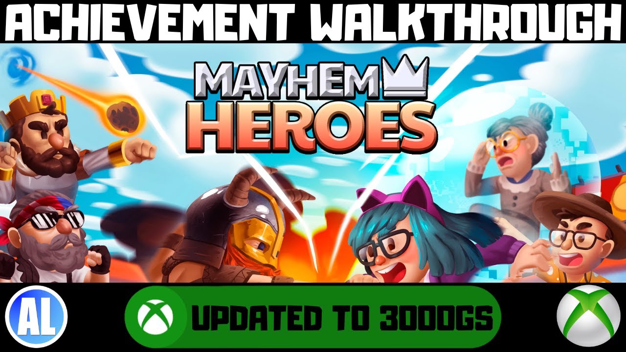 Mayhem Heroes #Xbox Achievement Walkthrough - Updated to 3000GS