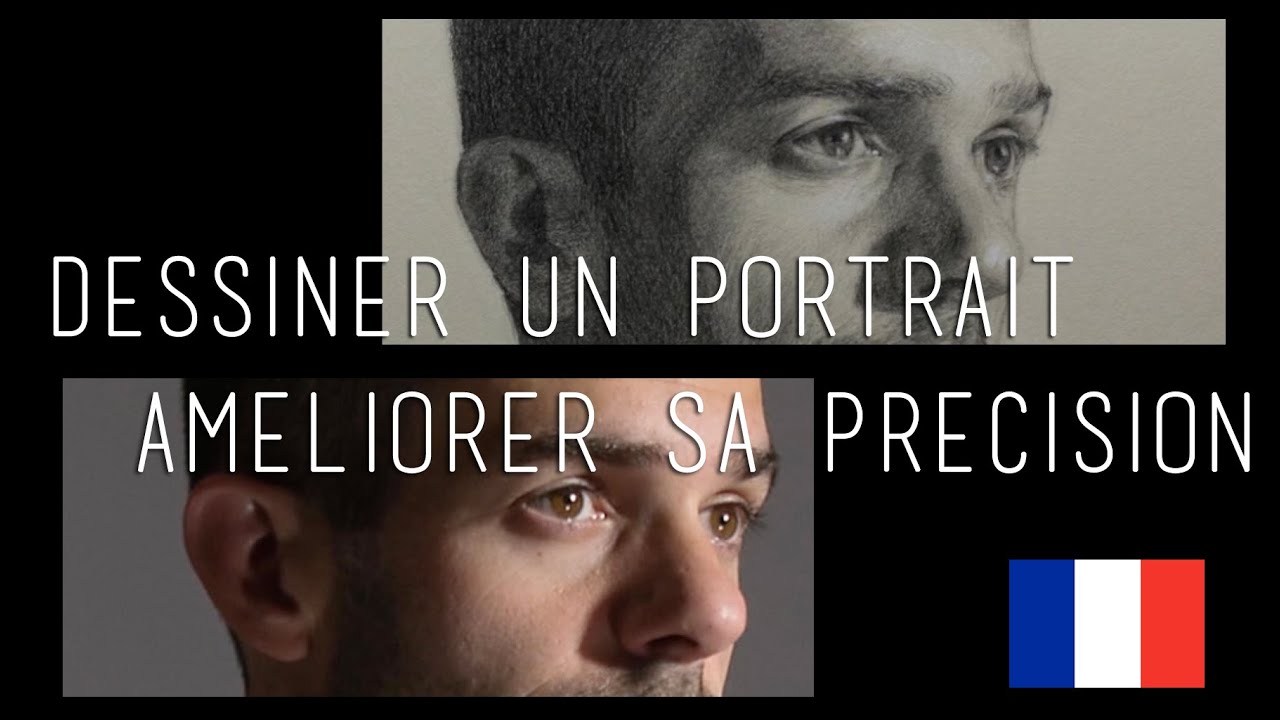 FRENCH Comment dessiner un portrait d'après photo et s'entraîner au dessin d'après nature