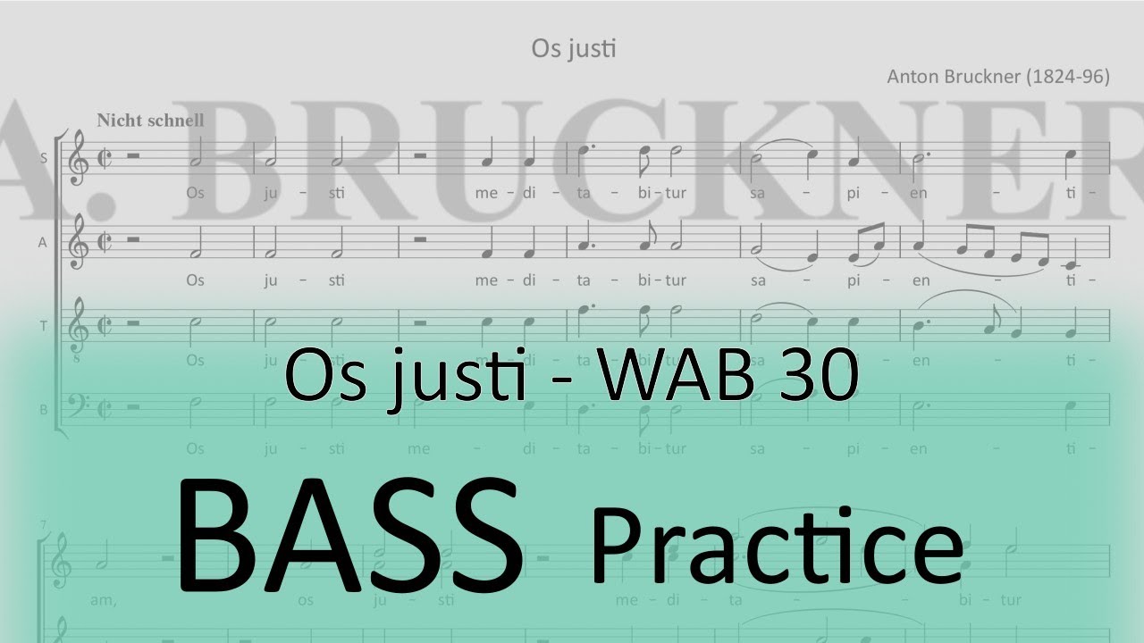 Bruckner WAB 30 (Os justi) - Bass 2 practice