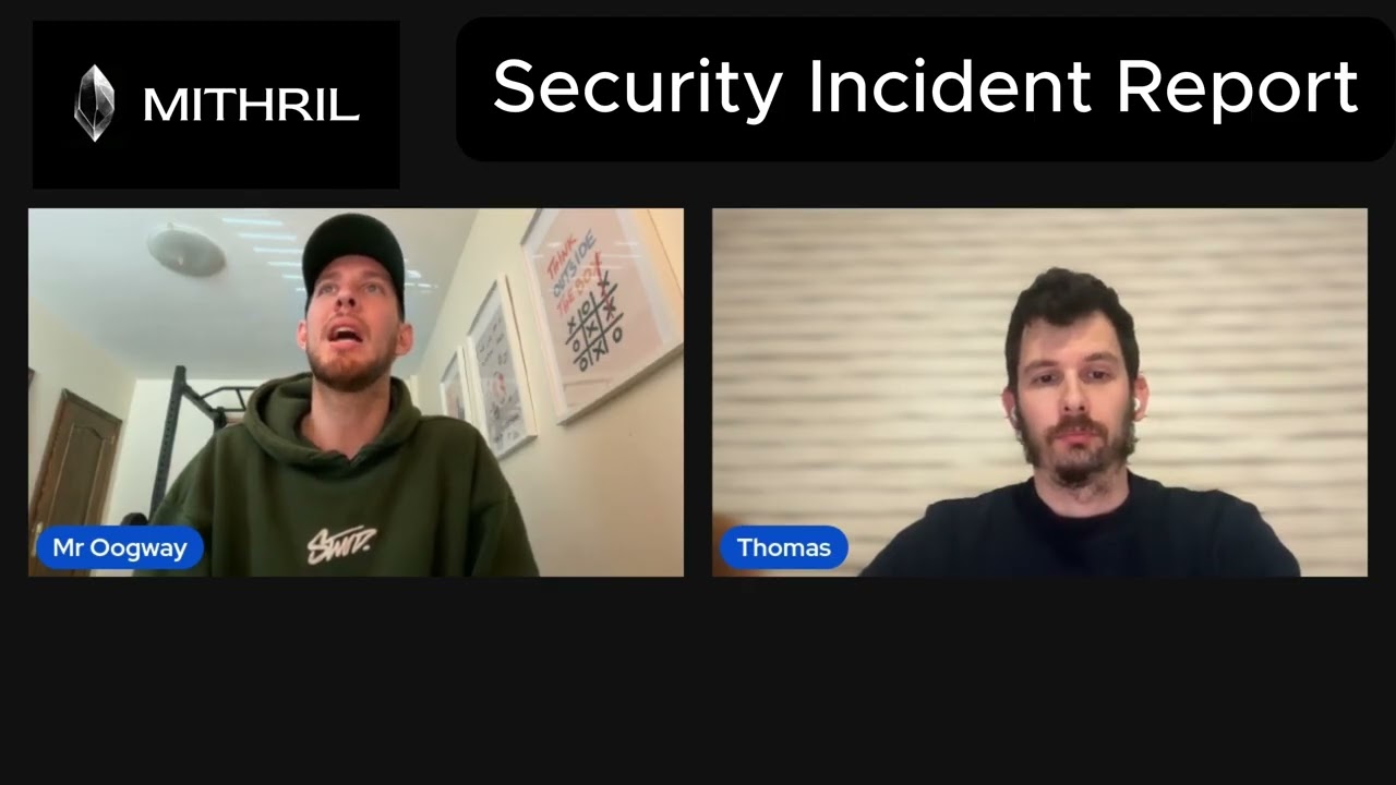 Incident report and security upgrade 🛡️ Mithril 21st of Jan 2026.