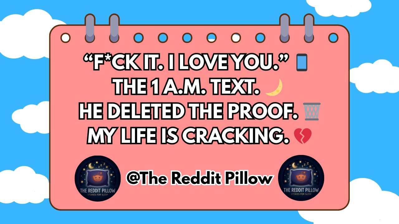 I Found a 1 A.M. Text From His Coworker. Now He’s Deleted Everything. 💔 | Reddit Stories for Sleep
