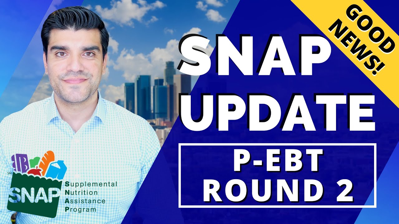 Pandemic EBT Round 2: SNAP Food Stamps P-EBT Extended Food Stamps Benefits Update.