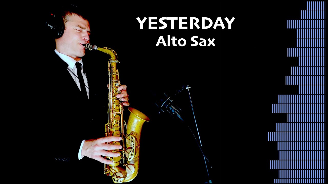 YESTERDAY - The Beatles - Alto Sax - free score