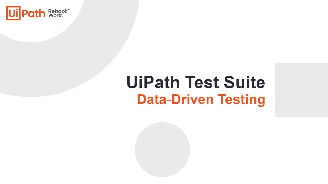UiPath Test Suite: Data-Driven Testing