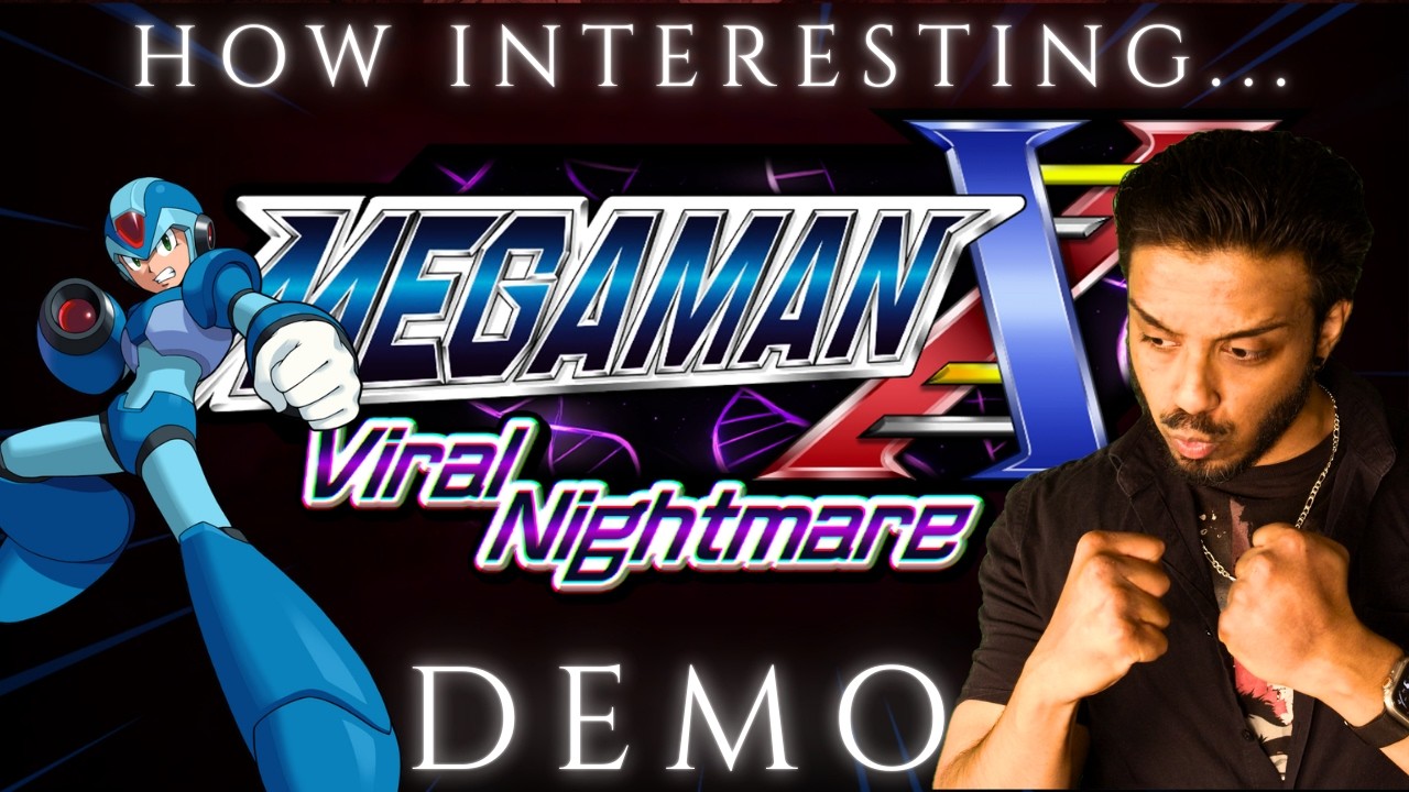 Mega Man X Viral Nightmare DEMO… This Is a HUGE Improvement