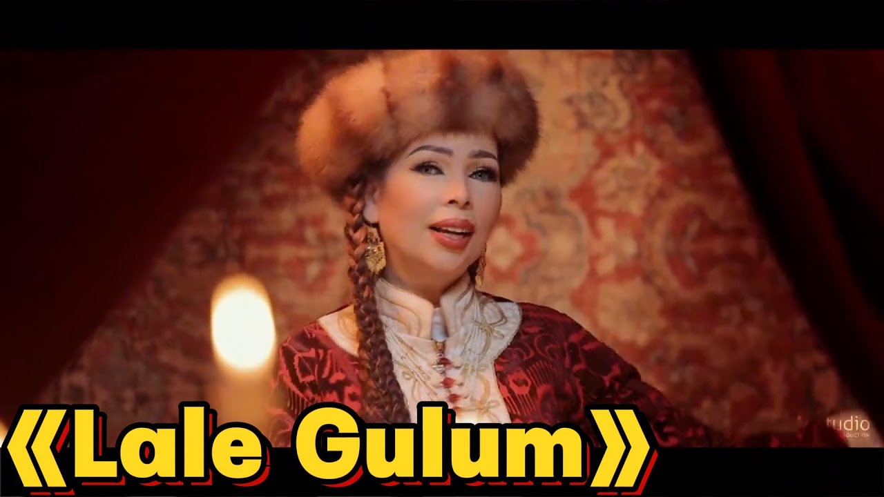 Uyghurche naxsha ---《Lale Gulum》#uyghur #uyghurmusic #uyghurnaxsha