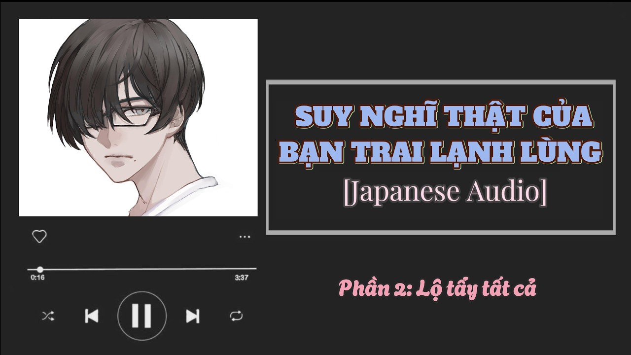 ✌️Suy nghĩ thật của bạn trai [ASMR | Vietsub] [Japanese audio] [M4F] [Hài] | Vietsub by Sera | SFW