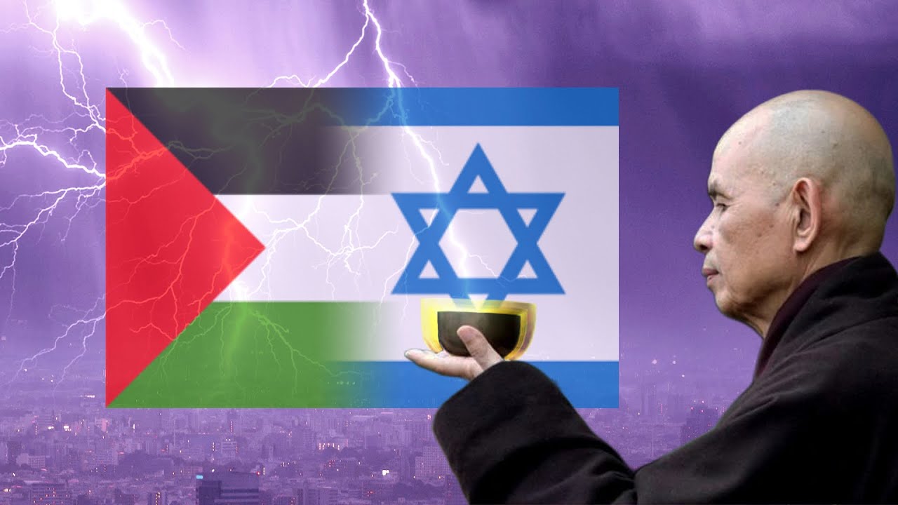 Thich Nhat Hanh on Israeli-Palestinian Conflict (compilation)