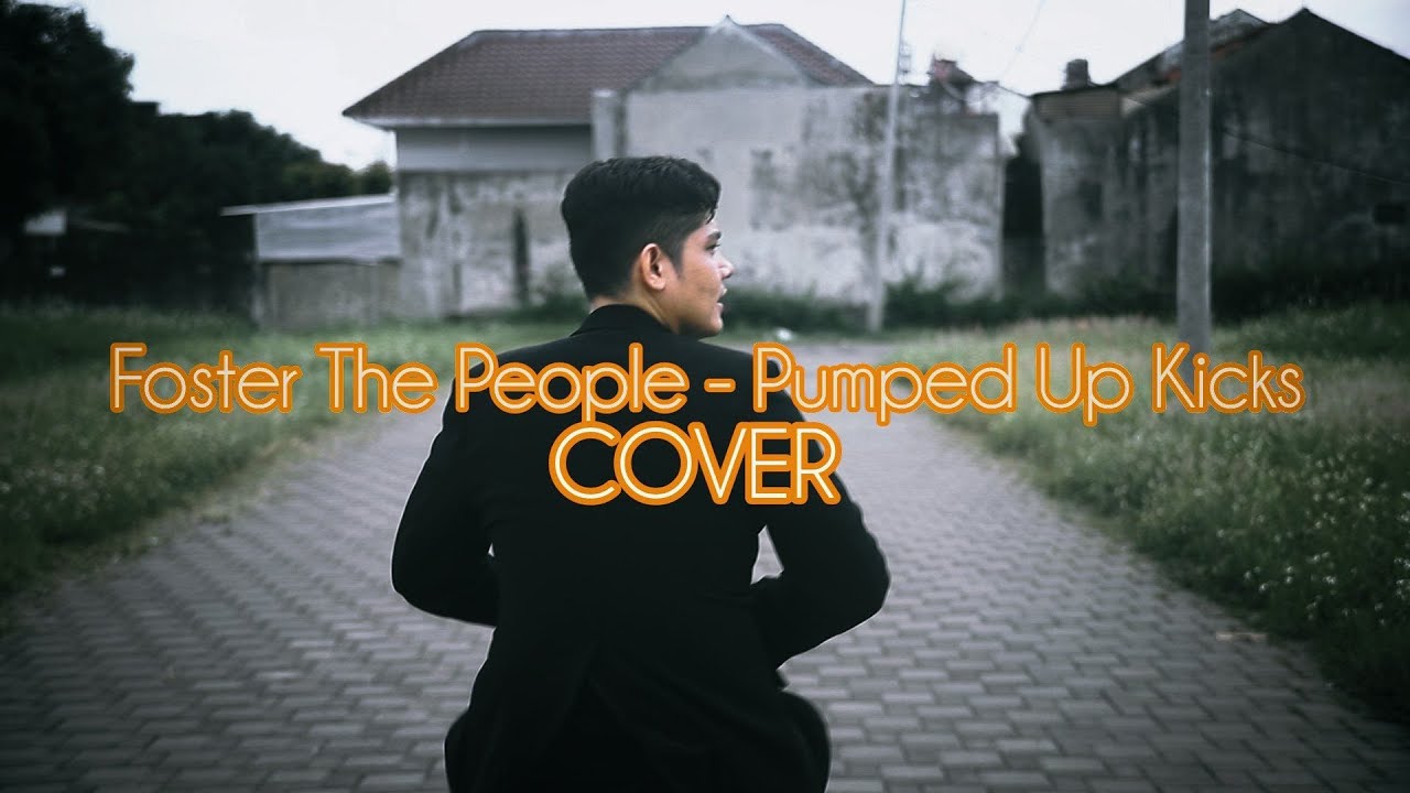 FOSTER THE PEOPLE - PUMPED UP KICKS (Acoustic Cover)