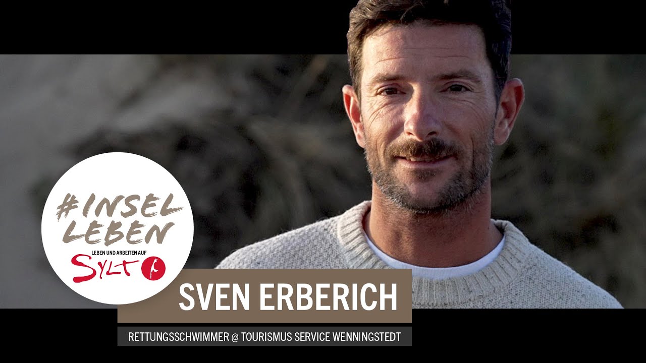 Inselleben - Sven Erberich - Rettungsschwimmer @ Tourismus Service Wenningstedt-Braderup
