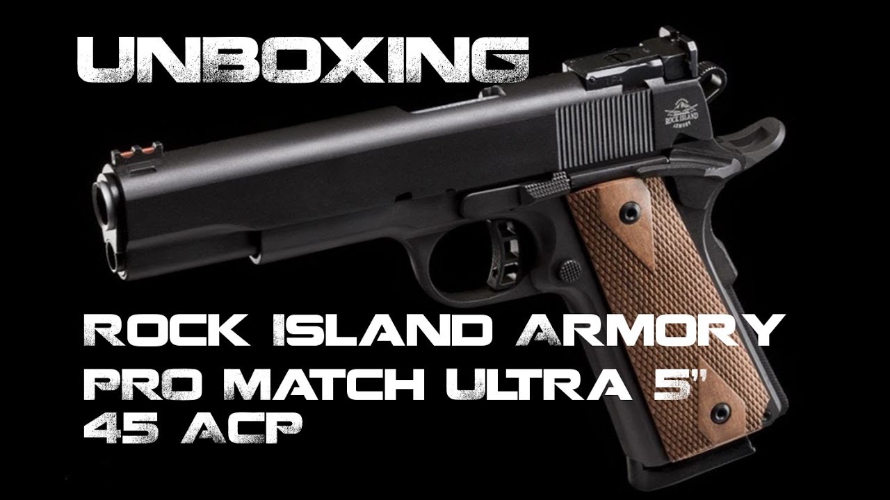 Unboxing; The RIA Pro Ultra Match 1911 in 45 ACP