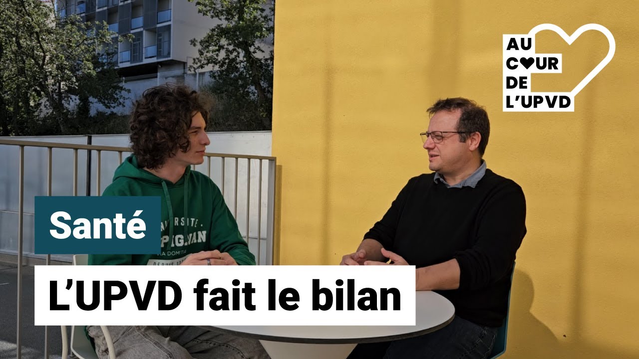 #1 - La santé au coeur de l'UPVD