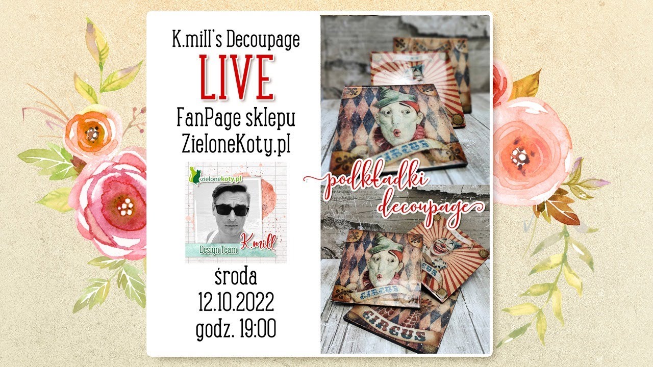 Podkładki decoupage - LIVE - K.mill's decoupage