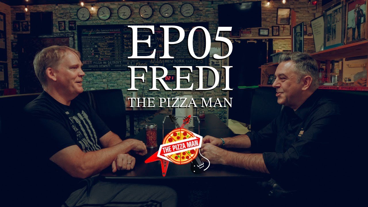 EP05 Fredi the Pizza Man