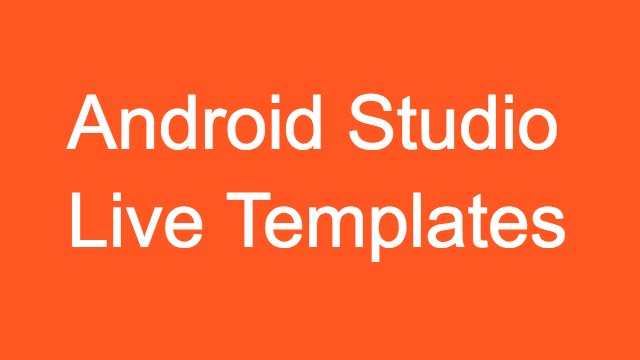212 Android Studio Live Templates |