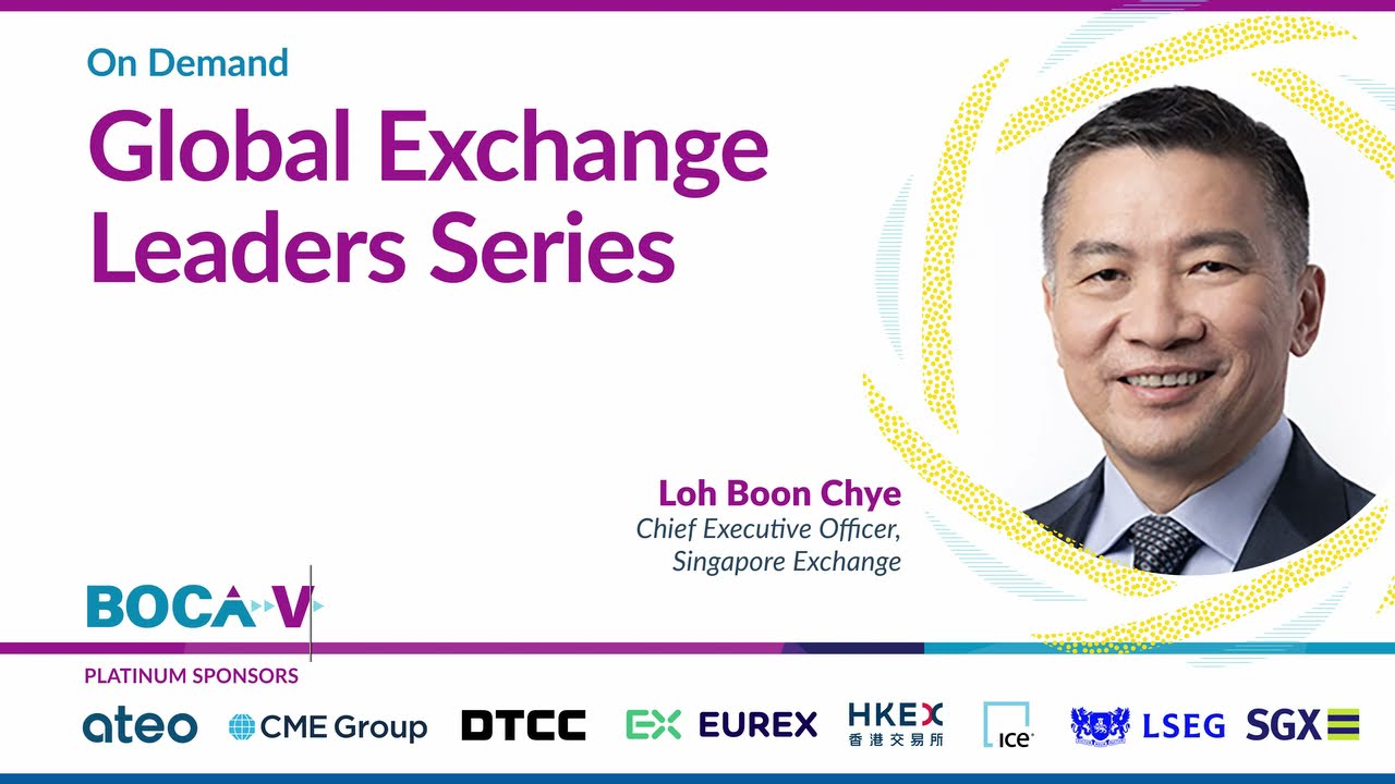 Global Exchange Leaders Series - Loh Boon Chye