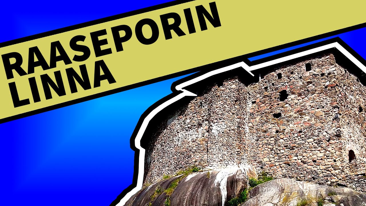 RAASEPORIN LINNA - linna, jossa kuningaskin viihtyi
