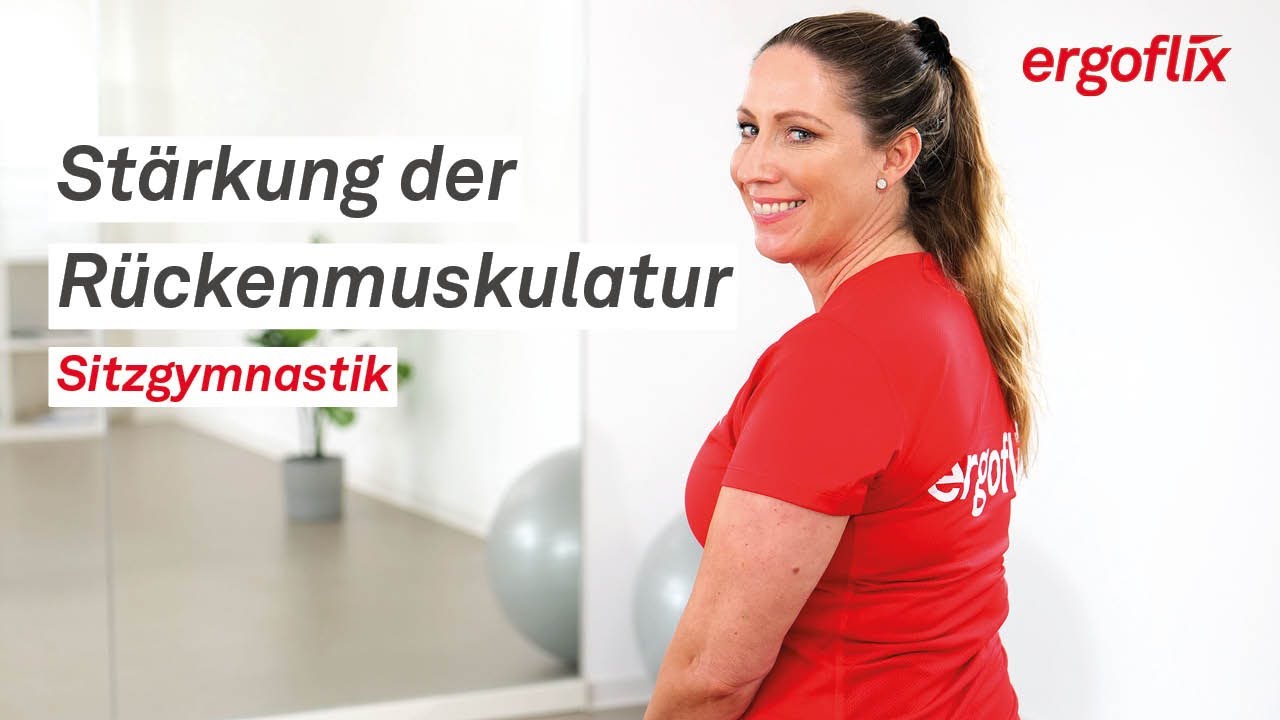 Sitzgymnastik | Stärkung der Rückenmuskulatur