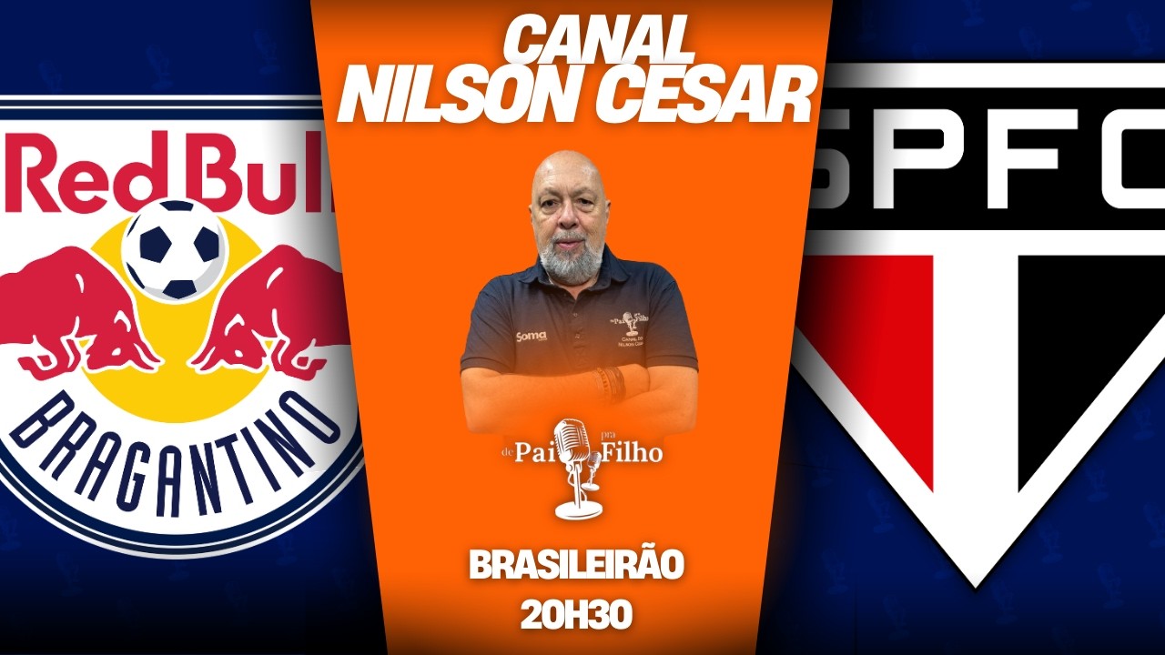 RB BRAGANTINO x SÃO PAULO com NILSON CESAR Ao vivo | Brasileirão | 6ª Rodada | 15/03/2026