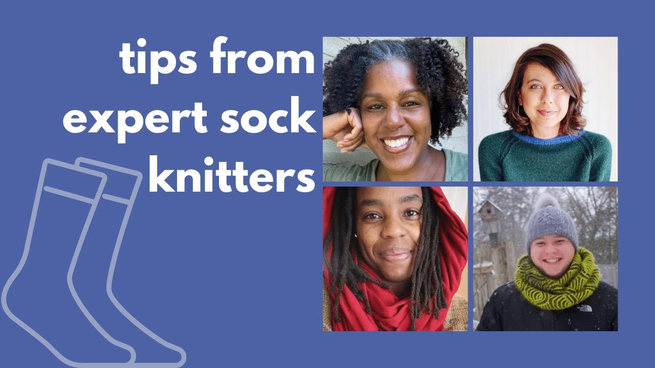 Expert Tips for Knitting Socks - Tips and Tricks from the Experts!