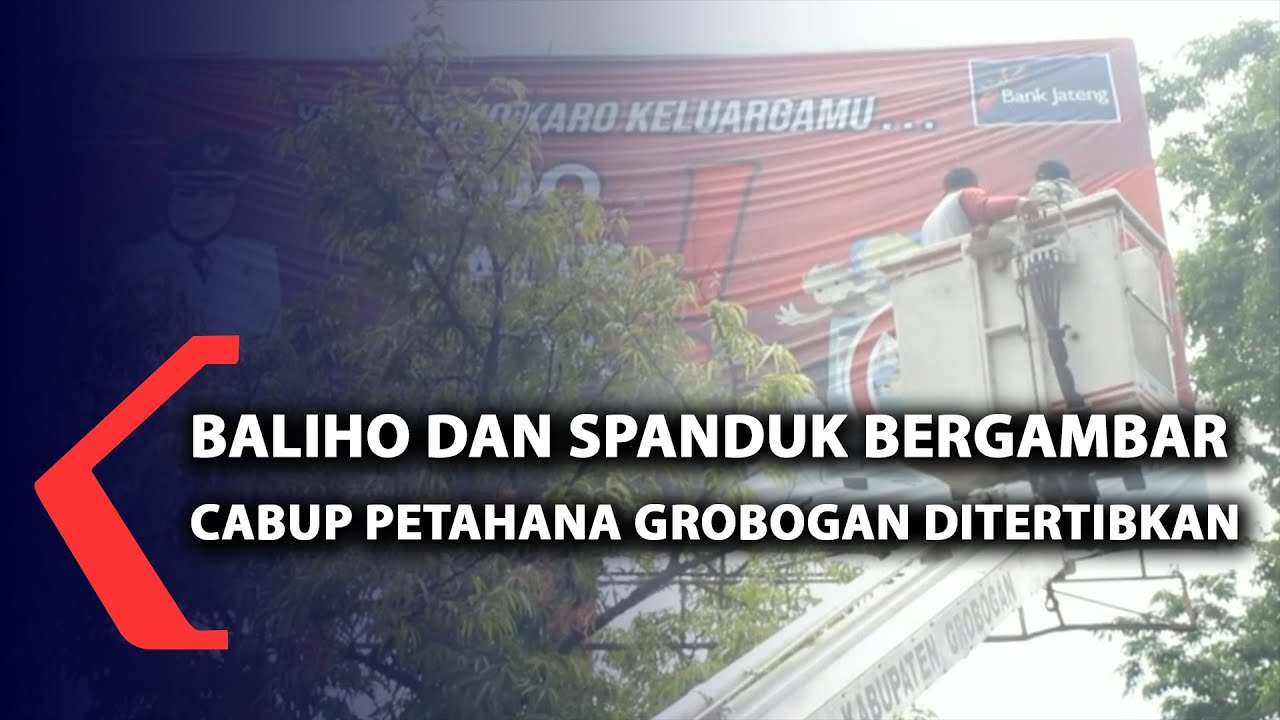 Baliho dan Spanduk Bergambar Cabup Petahana Grobogan Ditertibkan