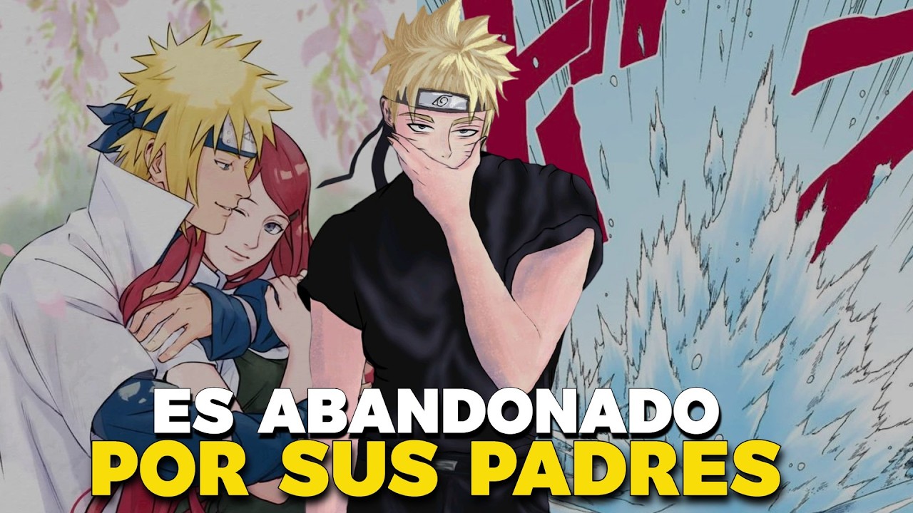 QHPS Naruto Era Abandonado Por Sus Padres Y Tenia Una Gran Afinidad Con El Agua?