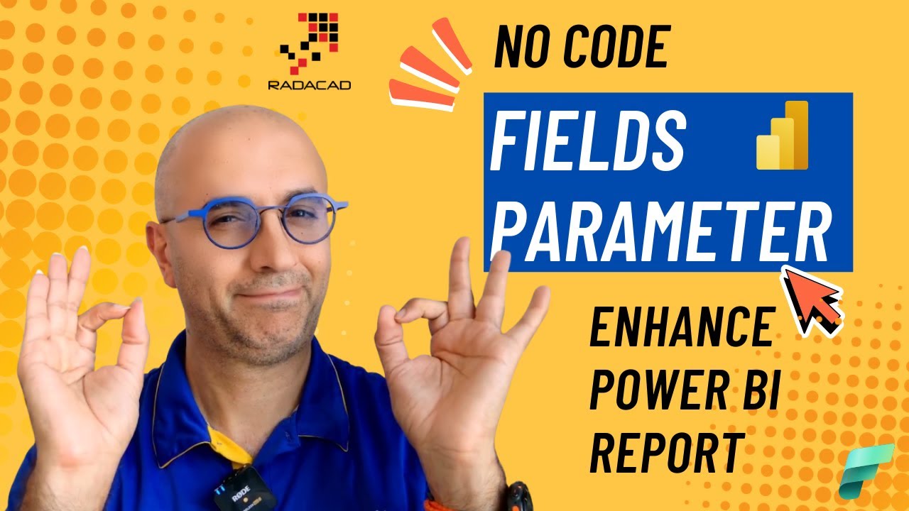 Use Power BI Field Parameter to Enhance Your Report with No Code