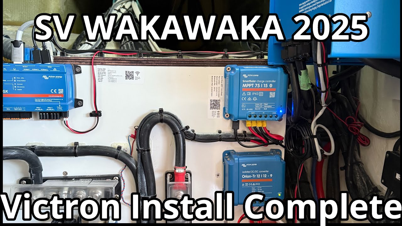 Cerbo GX & GX Touch 70 - Victron Installation complete - SV WAKAWAKA 2025