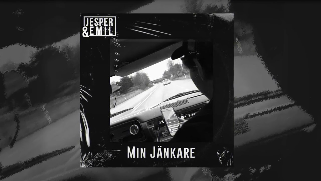 Jesper & Emil - Min Jänkare