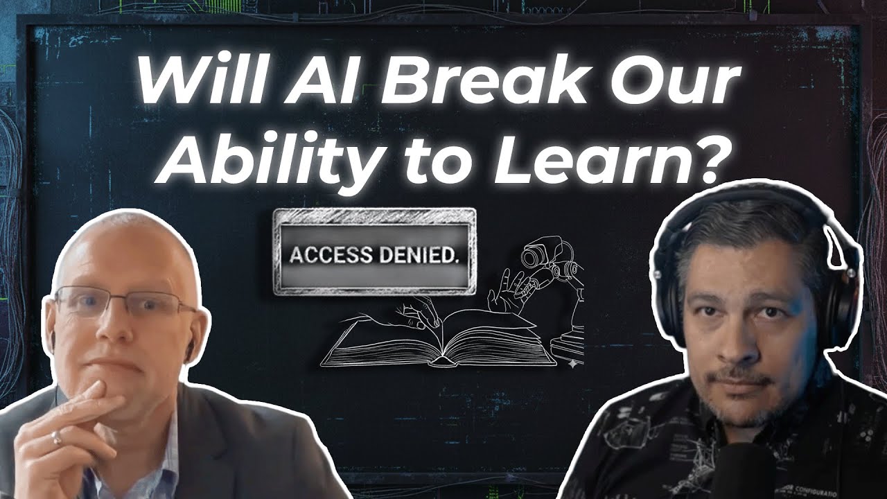 Will AI Break Our Ability to Learn?