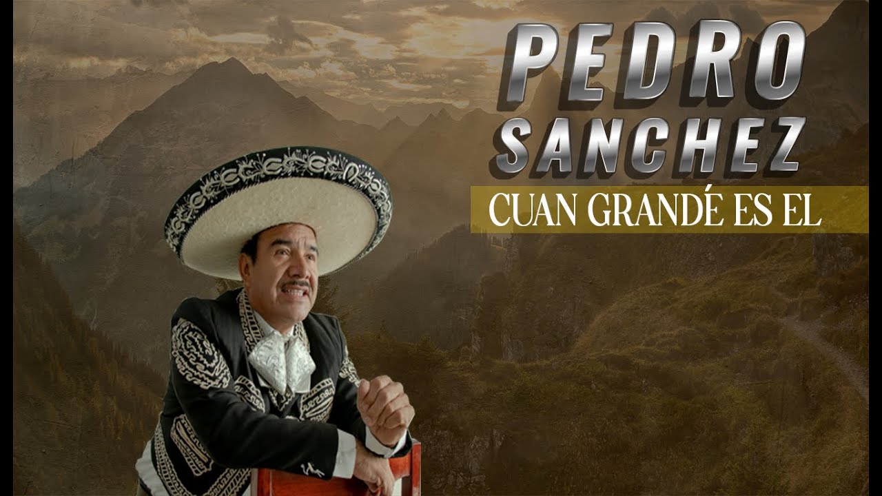 CUAN GRANDE ES ÉL