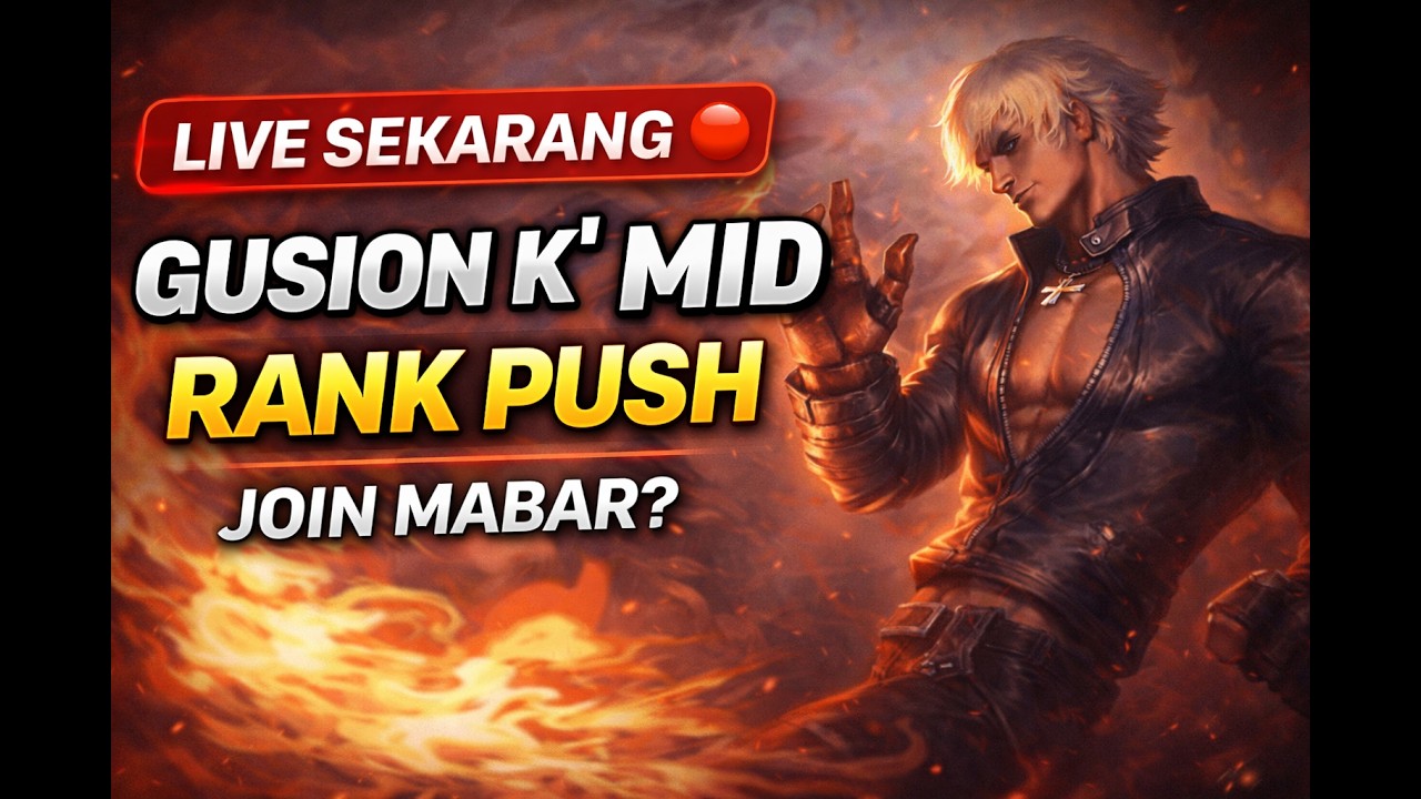 LIVE SEKARANG 🔴 GUSION MID jung RANK PUSH