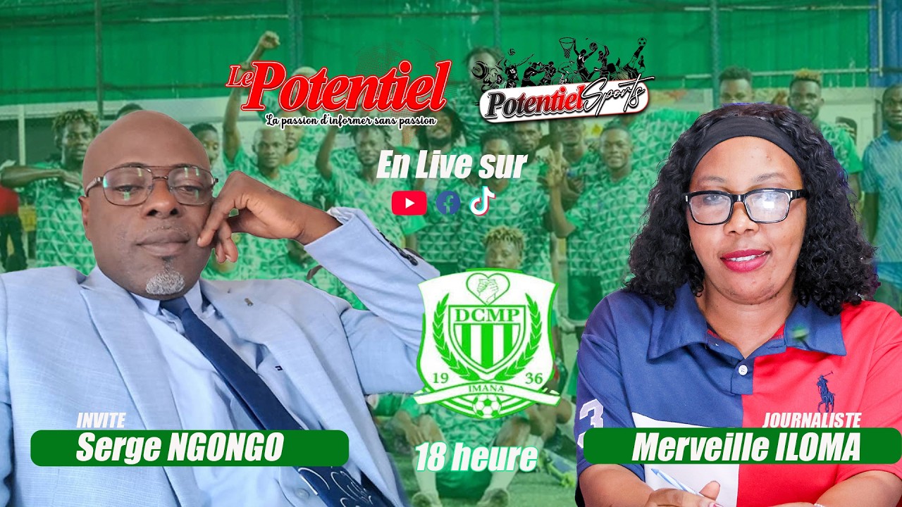 POTENTIEL SPORTS:PRESIDENT SERGE NGONGO DEMANDE AUX SUPPORTERS DE  SOUTENIR  DCMP  IMANA PEMBE