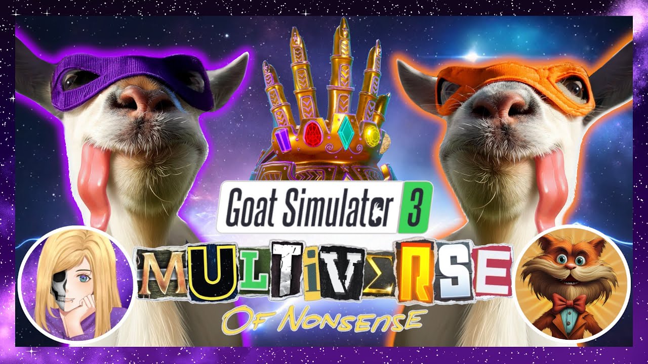 We're (not) GOATing to Save the Multiverse! | Goat Simulator 3: Multiverse of Nonsense ft. Hoos