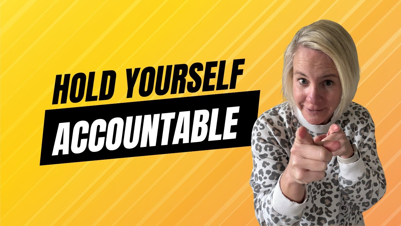 How to Hold Yourself Accountable & Finally Achieve Your Business Goals