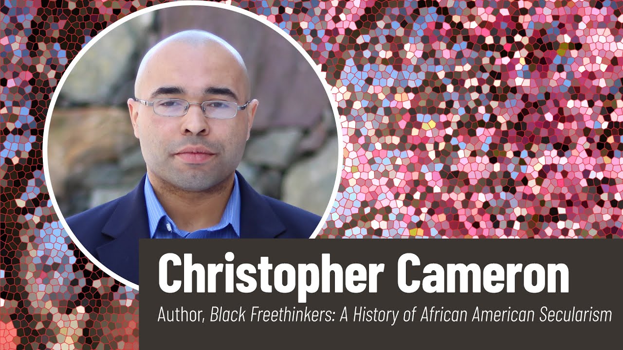 Black Freethinkers: A History of African American Secularism