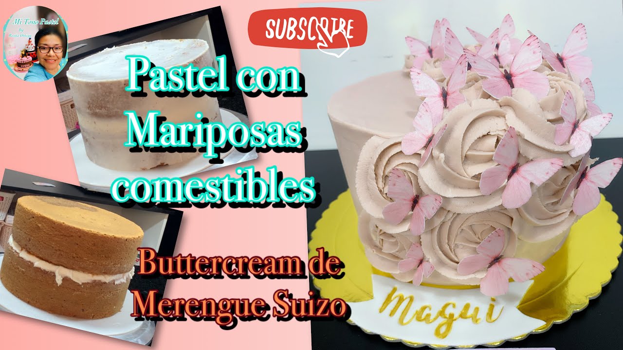 Pastel con  Buttercream de Merengue Suizo y Mariposas 🦋 comestibles ( Tutorial Decoración)