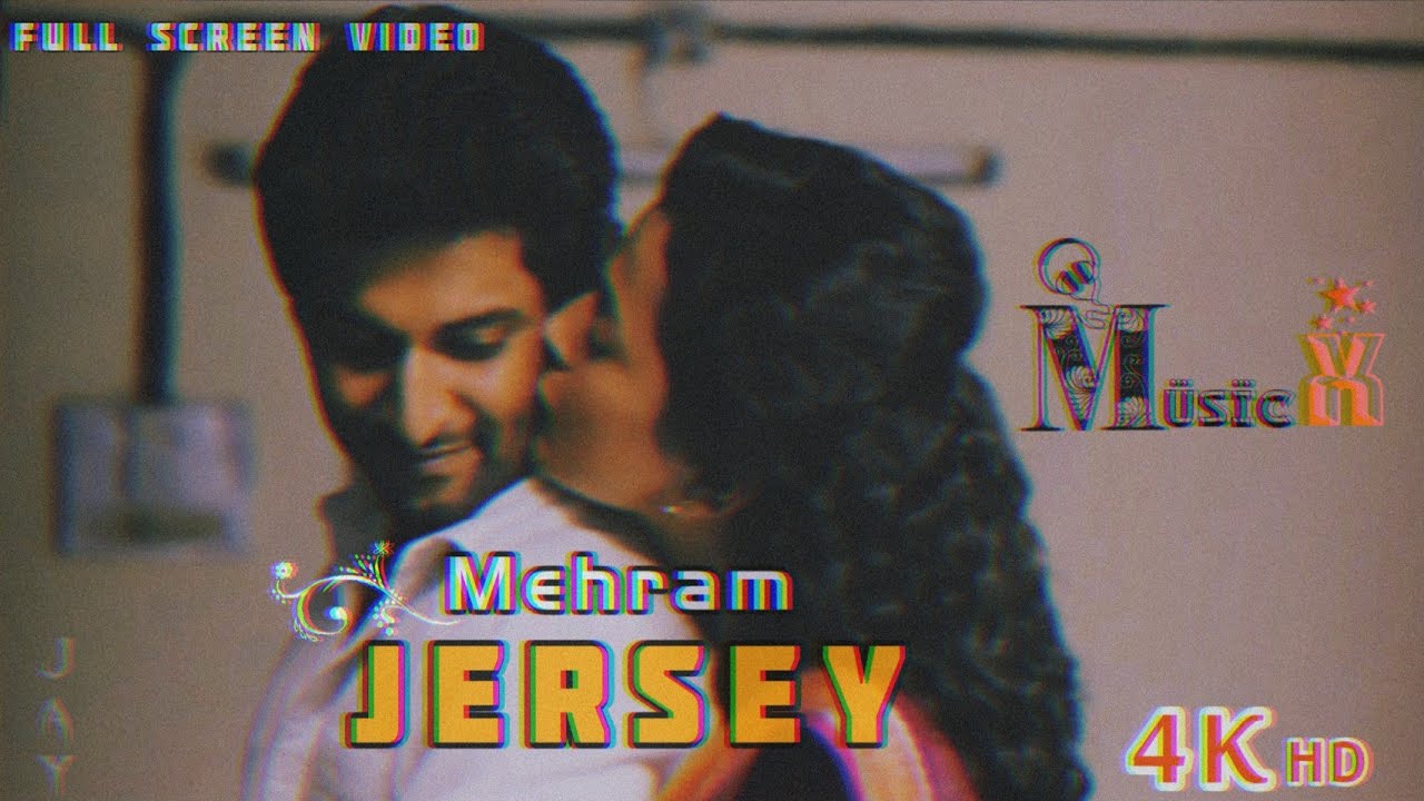 Mehram Tu Hai Mera - Jersey 2021 (Full Screen)Nani Video