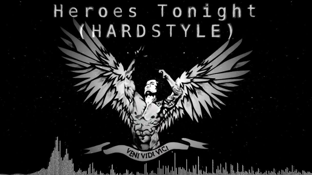 TheSilentBlast & LEGACY - Heroes Tonight (HARDSTYLE)