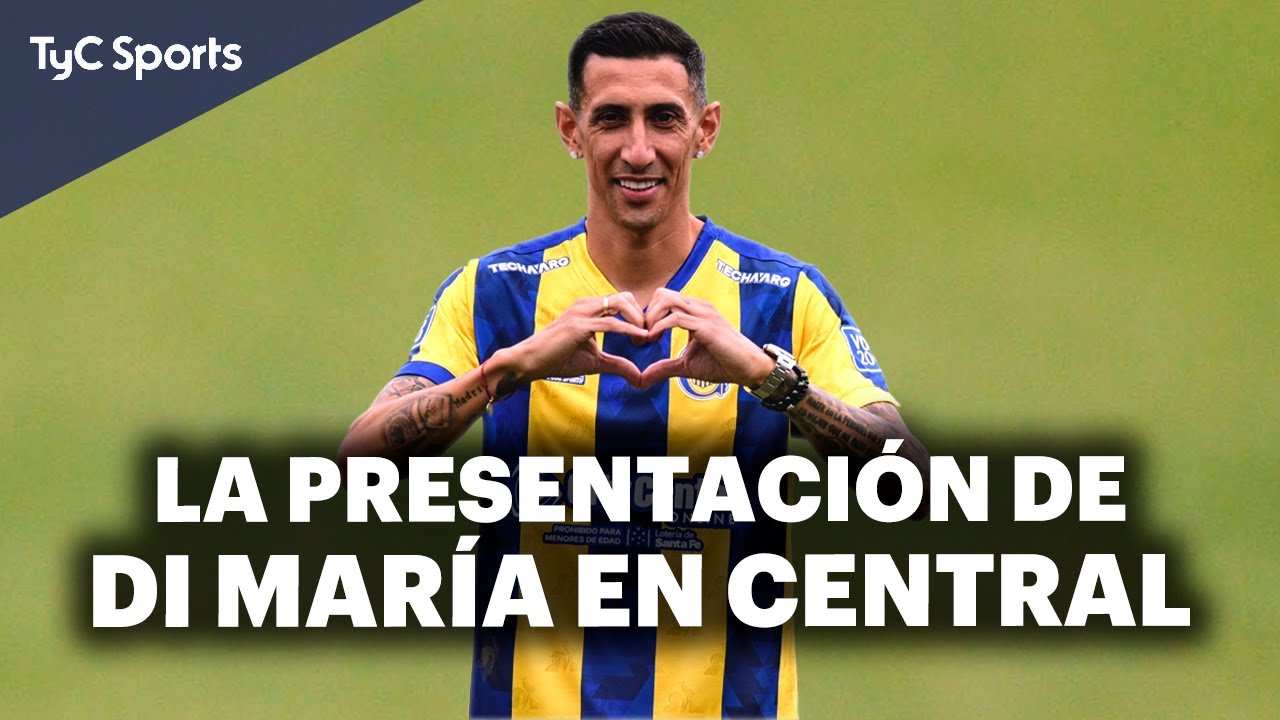La EMOCIONANTE PRESENTACIÓN de DI MARÍA en ROSARIO CENTRAL 🥹 