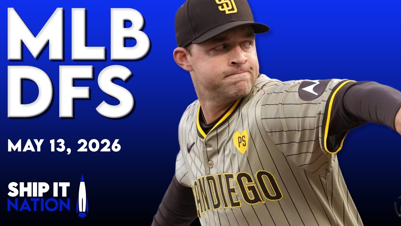 MLB DFS Process | DraftKings & FanDuel Picks, Plays & Slate Breakdown | Wednesday, 05/13/26